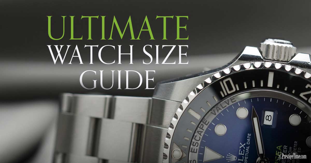 Watch Size Guide: Which Size Watch is Best for You?